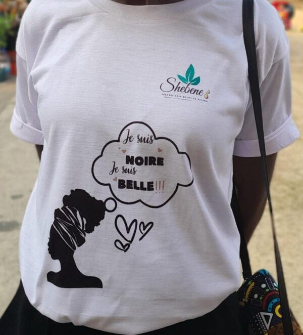 T-SHIRT VALORISANT LA FIERTE ET L'ESTIME DE LA BEAUTE NATURELLE